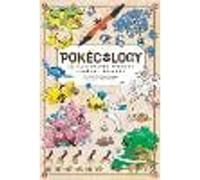 Pokcology: An Illustrated Guide to Pokmon Ecology by Pokmon - 9780008833541