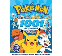 Pokémon: 1001 Stickers: NEW for 2023 The ultimate sticker book for Pokémon fans.