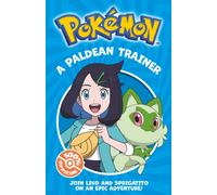 Pokemon: A Paldean Trainer Chapter Book