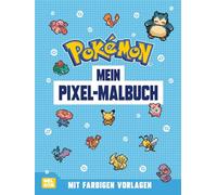 Pokémon Activity-Buch: Mein Pixel-Malbuch: Mit farbigen Vorlagen