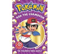 Pokémon: Ash the Champion Chapter Book