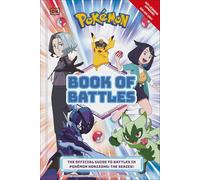 Pokemon Book of Battles: The Official Guide to Battles in Pokemon Horizons: The Series!