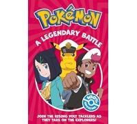 Pokémon Chapter Book: A Legendary Battle