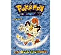 POKEMON CHRONICLES VOLUME 5 - LES REVES DE MIAOUSS