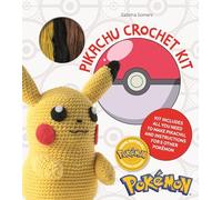 Pokémon Crochet Pikachu Book + Kit: Kit includes all you need to make Pikachu and instructions for 5 other Pokémon