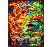 POKÉMON FIRE RED & LEAFGREEN: THE LATEST COMPLETE OFFICIAL GAME GUIDE Complete Walkthrough, National Pokédex Guide, Battle Strategies, Sevii Islands Secrets, and 100% Completion Tips
