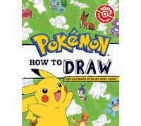 Pokémon: How to Draw: An official Pokémon drawing book - perfect for arty kids who are fans of Pikachu and his friends