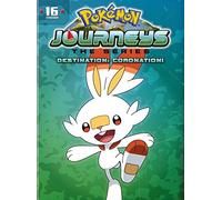 Pokemon Journeys: The Series Season 23 - Destination: Coronation!