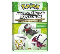 Pokemon - Legendar und mysterios: Das groe Buc, Panini, Kavelar.