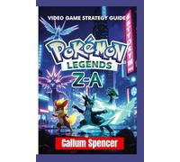 Pokémon Legends Z-A Game Guide 2026