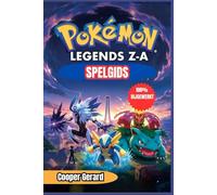 POKÉMON LEGENDS Z-A SPELGIDS 2026