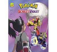 Pokemon: Scarlet & Violet, Vol. 6 : Volume 6