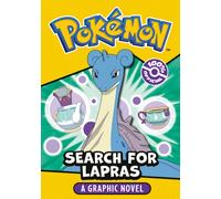 Pokemon Search for Lapras Graphic Novel