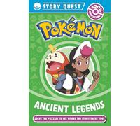 Pokémon Story Quest: Ancient Legends – Illustrated character chapter book with puzzles for ages 6+