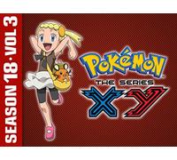 Pokemon the Series: XY Season 18 Vol. 3