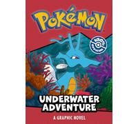 Pokemon: Underwater Adventure Graphic Novel (Paperback) Book