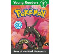 Pokemon Young Readers Level 3 – Roar of the Black Rayquaza – Brand new for 2025, ages 6+