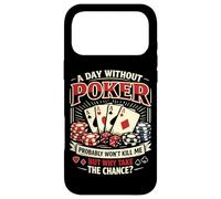 Poker Cards Vintage A Day Without Poker Probably Won't Kill Case for iPhone 17 Pro Max
