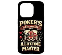 Poker Cards Vintage Poker's A Day To Learn And A Lifetime To Case for iPhone 15 Pro