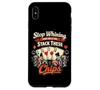 Poker Cards Vintage Stop Whining And Help Me Stack These Case for iPhone XS Max