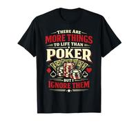 Poker Cards Vintage There are More Things to Life Than Poker T-Shirt