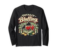 Poker Cards Vintage Totally Bluffing Long Sleeve T-Shirt