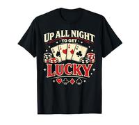 Poker Cards Vintage Up All Night to Get Lucky T-Shirt