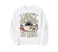 Poker Champion Mindset Gambling Quote Sweatshirt