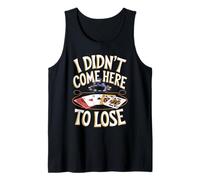 Poker Champion Mindset Gambling Quote Tank Top