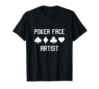 Poker Face Artist Casino Gambling Card Player Texas Hold'em T-Shirt