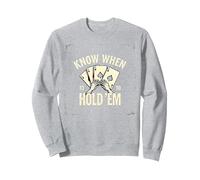Poker for Men: Know When to Hold 'Em Strategy Quote Sweatshirt, Adult Unisex, Heather Grey, Medium