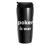 Poker is War Portable Coffee Cups Insulated Mug Water Tumbler with Lid Sealed for Hot Cold Drinks 350ml
