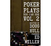Poker Plays You Can Use Volume 2