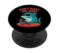 Poker Shark Don't Bluff Me Baby Card Player PopSockets Adhesive PopGrip