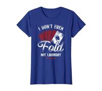 Poker Vintage I Don't Even Fold My Laundry T-Shirt, Women, Royal Blue, 3X-Large