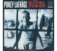 POKEY LAFARGE - Riot In The Streets / Better Man Than Me [VINYL]