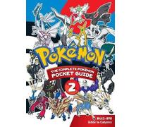 Pokemon: The Complete Pokemon Pocket Guide, Vol. 2