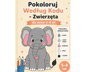 Pokoloruj Według Kodu - Zwierzeta: Edukacyjna Kolorowanka dla Dzieci 5-8 Lat (MindBright Cognitive Training Series)