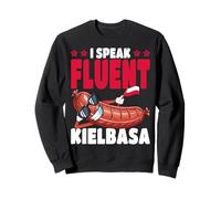 Poland I Speak Fluent Kielbasa Polish Flag Sweatshirt