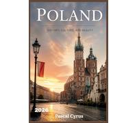 POLAND TRAVEL GUIDE 2026