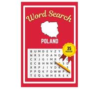 Poland Word Search Puzzle Book: Easy to read print | 6x9 inches | 35 Puzzles, 315 Words, 53 Pages | Gift for Country & Geography Lovers, Vacations, Road Trips, Holidays, & Free Time