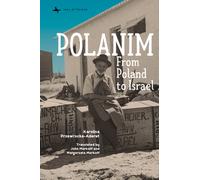 Polanim : From Poland to Israel