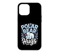 Polar Bear Hugs Polar Bear Arctic Wildlife Case for iPhone 12 Pro Max