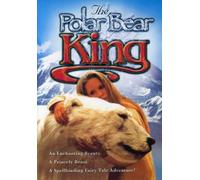 Polar Bear King [DVD] [Region 1] [US Import] [NTSC]