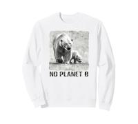 Polar bear, No Planet B, environmental protection, icebear Sweatshirt