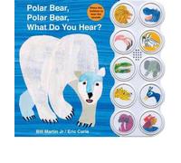 [( Polar Bear, Polar Bear, What Do You Hear? )] [by: Bill Martin] [Jan-2012]