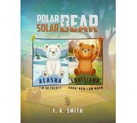 POLAR BEAR, SOLAR BEAR