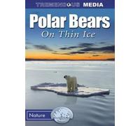 Polar Bears: On Thin Ice [DVD] [Region 1] [US Import] [NTSC]