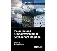 Polar Ice and Global Warming in Cryosphere Regions (Maritime Climate Change)