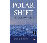 Polar Shift: The Arctic Sustained (International Environmental Policy Series)